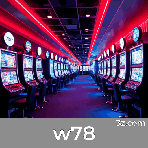 w78: Seu Cassino Online de Confiança e Entretenimento