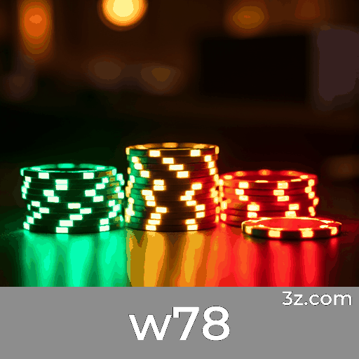w78: Seu Cassino Online de Confiança e Entretenimento